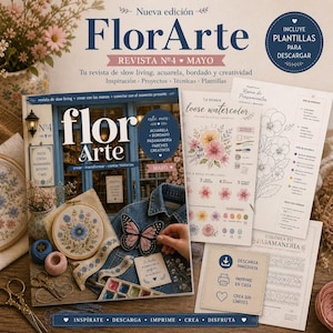 Puede incluir: Portada de la revista "FlorArte", subtitulada "Revista No. 4 Mayo". Presenta bordado, acuarela y proyectos de manualidades. Incluye plantillas descargables e instrucciones para diversas manualidades.