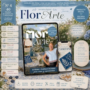 Puede incluir: Una revista digital titulada Flor Arte No 4 con 40 páginas de inspiración creativa, impresiones botánicas en cianotipia y tutoriales. La portada muestra a una persona, arreglos florales y texto sobre plantillas y proyectos exclusivos.