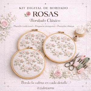 Puede incluir: Un kit de bordado digital con tres bastidores redondos con diseños florales. El kit incluye hilo de bordar, tijeras y un alfiletero. El texto de la imagen dice "ROSAS Bordado Clásico" y "Borda la calma en cada detalle."