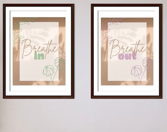 Breathe In Breathe Out Digital Wall Art