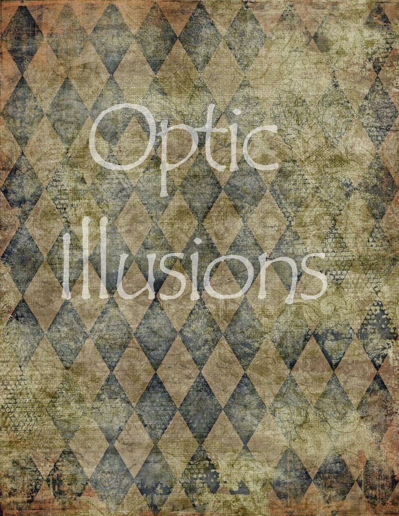 May include: A textured background with a diamond pattern in shades of brown, green, and blue. The words "Optic Illusions" are written in a stylized white font across the center of the image.