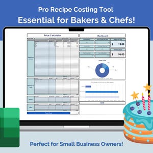 Puede incluir: Una pantalla de computadora portátil que muestra una hoja de cálculo con el título "Pro Recipe Costing Tool" y el texto "Essential for Bakers & Chefs!" La hoja de cálculo incluye una sección "Price Calculator" y una sección "Dashboard". Un pastel de cumpleaños azul y naranja con velas está en primer plano.