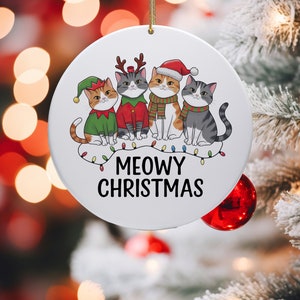 Meowy Christmas Ornament, Meow Catmas, Family Couple Best Friend Cat Lover Cat Mom Gift, Pet Loss Memorial Sympathy Keepsake