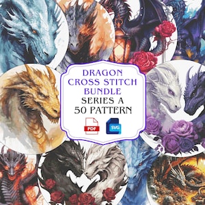 Fantasy Dragon Cross Stitch Pattern Bundle: Modern Embroidery Art (PDF/SVG) - Series A