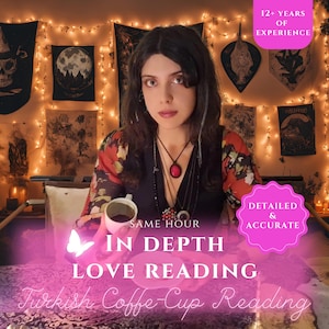 Turkish Coffee In Depth Love Reading, Detailed Turkish Coffee Cup Reading, Fortune Teller Reading, Coffee Reading, Customized Coffee Cup