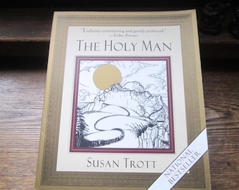 The Holy Man by Susan Trott, Vintage Book, National Best Seller, 1995 Soft Cover Book, Spiritual and Semi Funny Monk Humor