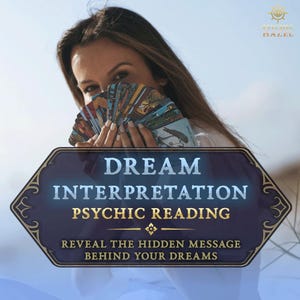 Dream Interpretation, What Does My Dream Mean? Accurate Dream Analysis Reading, Psychic Dream Meanings, Same Hour Clairvoyant Tarot Reading