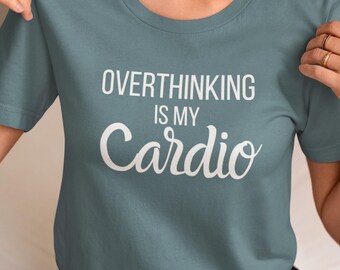 Camiseta divertida para mujer, camiseta de pensador excesivo, camiseta sarcástica para mujer, camiseta de salud mental, camiseta gráfica, camiseta de moda