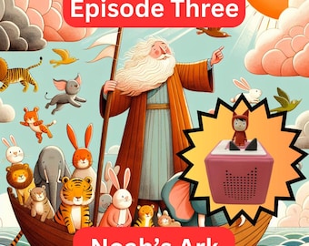 Historia de Tonie: El Arca de Noé / Escúchala en Tonie o Yoto / Tiny Testaments Toniebox