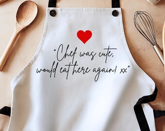 Cute apron, chef is cute would eat here again apron, housewife apron, funny aprons, cooking gift, aprons for men, aprons for women, kitchen