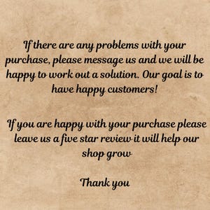 Puede incluir: Texto sobre un fondo marr&oacute;n que dice: "Si tiene alg&uacute;n problema con su compra, por favor env&iacute;enos un mensaje y haremos todo lo posible para encontrar una soluci&oacute;n. Nuestro objetivo es tener clientes satisfechos. Si est&aacute; satisfecho con su compra, por favor d&eacute;jenos una rese&ntilde;a de cinco estrellas, esto ayudar&aacute; a nuestra tienda a crecer. Gracias."