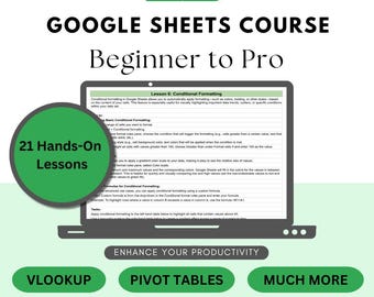 Google Sheets Course | Beginner to Pro | 21 Hands-On Lessons | Training Course | Learn Formulas and Data Analysis | Instant Download