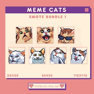 May include: A set of eight pixel art cat emoticons in different sizes. The emoticons include a surprised cat, a cat with sunglasses, a cat with its tongue sticking out, and a cat with its eyes closed. The emoticons are in a grid format with the text "MEME CATS EMOTE BUNDLE 1" at the top. The text "28x28", "56x56", and "112x112" are below the grid.
