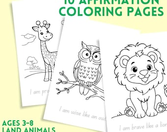 10 Coloring Sheets - Printable Worksheets for Teachers & Students - Land Animal Affirmations – “I Am” | Preschool, Kindergarten, First Grade