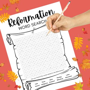 Può includere: Un cruciverba in bianco e nero su uno sfondo a forma di rotolo. Il puzzle è intitolato "Reformation Word Search". Le parole da trovare sono: Faith, Thesis, Monk, Hammer, Indulgences, Protestant, Theology, Wittenberg, Luther, Reformation.