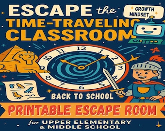 Kit de escape room de viaje en el tiempo para la vuelta al cole, mentalidad de crecimiento, aprendizaje socioemocional, rompecabezas de lógica, juego de misterio para niños, juego de detective imprimible para la escuela secundaria superior.