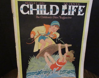 Child Life The Children's Own Magazine August 1931 vintage magazine Special Story Number