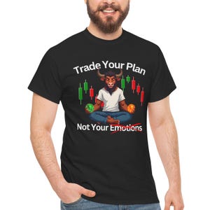Trade Your Plan Not Your Emotions T-Shirt Best Gift for Trader Dad Best Trader Gift Forex Trading Crypto Trader Christmas gift trader funny