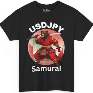 USDJPY Samurai Bear T-Shirt Best Gift for Trader Dad Best Trader Gift Forex Trading Trader Christmas gift trader USDJPY Samurai Bear Trader