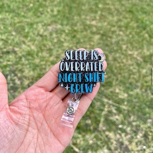 Night Shift Badge Reel || Sleep Is Overrated Badge Reel ||