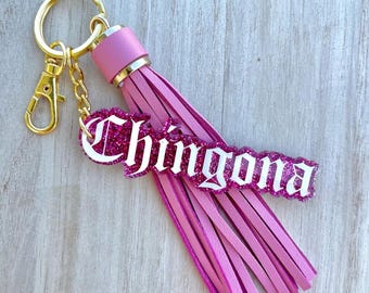 Chingona Keychain || Latina Keychain