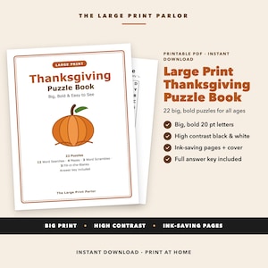 Puede incluir: Un libro de acertijos de Acción de Gracias imprimible con una ilustración de una calabaza naranja en la portada. El texto incluye 'Large Print Thanksgiving Puzzle Book', 'Big, Bold & Easy to See', '22 Puzzles' y detalles sobre los juegos incluidos.