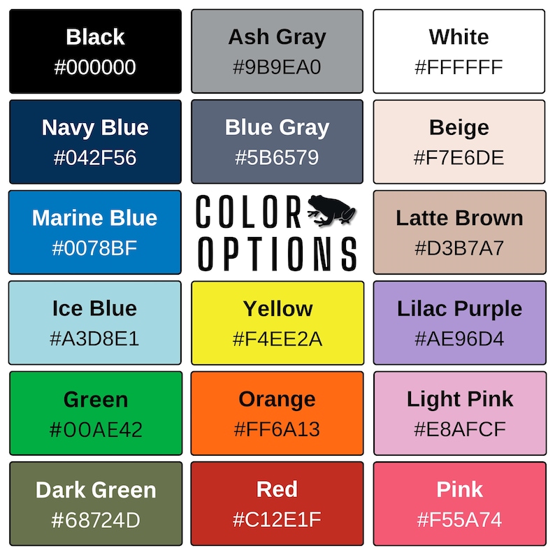 May include: A color chart featuring fifteen rectangular swatches with names and hex codes. The text reads COLOR OPTIONS with a small frog icon. Colors include black, ash gray, white, navy blue, blue gray, beige, marine blue, latte brown, ice blue, yellow, lilac purple, green, orange, light pink, dark green, red, and pink.