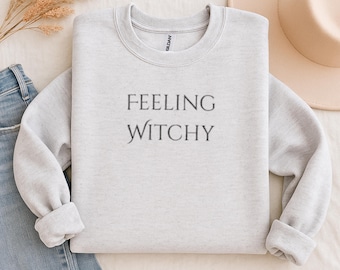 Feeling Witchy Embroidered Halloween Sweatshirt, Embroidered Witch Sweater, Witch Sweatshirt, Spooky Halloween Sweater, Halloween, Unisex