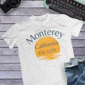 Monterey California T-Shirt, California Tee, Monterey Shirt, California Beach Tee, Summer Sunset Shirt, Vacation Tee, Cali Souvenir, Unisex