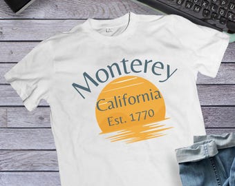Monterey California T-Shirt, California Tee, Monterey Shirt, California Beach Tee, Summer Sunset Shirt, Vacation Tee, Cali Souvenir, Unisex