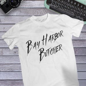 Dexter T-Shirt, Bay Harbor Butcher Shirt, Dexter Morgan Shirt, Dexter Quote Shirt, Dexter Fanbase T-Shirt, Dexter Quote Top, Unisex T-Shirt