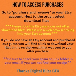 Pu&ograve; includere: Una grafica di testo gialla e bianca con istruzioni su come accedere agli acquisti su Etsy. Il testo recita "HOW TO ACCESS PURCHASES" e include istruzioni su come scaricare i file da Etsy. La grafica include anche una nota che indica che l'app Etsy non offre file scaricabili e che &egrave; necessario utilizzare un browser web per accedere a un account Etsy. La grafica include anche istruzioni su come accedere ai file acquistati se hai acquistato come ospite. La grafica termina con il testo "Thanks Digital Bliss GFX".