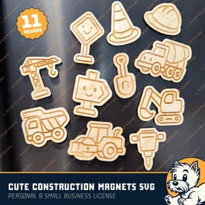 Op de afbeelding: Een verzameling van 11 houten magneten met een bouwthema. De set bevat een kraan, een dumper, een wals, een graafmachine en andere bouwgerelateerde vormen. De magneten zijn lichtbruin en hebben gegraveerde details. De tekst "CUTE CONSTRUCTION MAGNETS SVG" is zichtbaar.