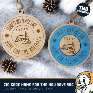 Zip Code Home for the Holidays Ornament SVG | Customizable Christmas Ornament Design | Holiday Tree Decoration | Xmas Gift Laser Cut File