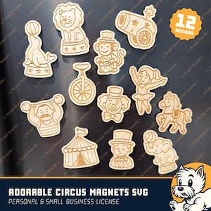 Peut inclure: Ensemble de 12 aimants en bois sur le thème du cirque. Les motifs incluent un lion, un singe, un canon, un clown et un éléphant. Le texte "ADORABLE CIRCUS MAGNETS SVG" est visible en bas de l'image.