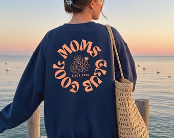 Felpa Cool Moms Club personalizzata con l'anno di fondazione, stampa fronte e retro, regalo alla moda per mamme