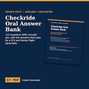 Private Pilot Checkride Oral Exam Prep | 123 DPE Questions and Answers PDF | Airplane & Helicopter | Written by a CFII | Instant Download