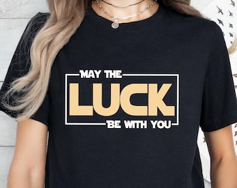 May The Luck Be With You Shirt,Star Wars St Patricks Day Shirt,Luck of The Irish,Lucky Irish Family Disneyland Starwars Tshirt,Mickey Clover