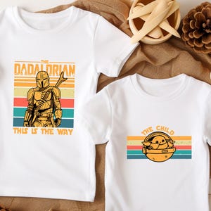 Family Matching Tee, Dadalorian and the Child Matching Shirt, Fathers Day Shirt, Star Wars Gift, Matching Dad and Baby Outfit, Gift for Dads