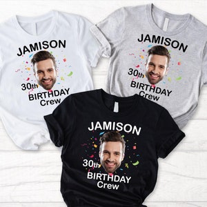 Custom Face Photo Birthday Tshirt,Birthday Photo Shirts, Matching Birthday Party Group Shirt,Funny Birthday Gift,Custom Photo Birthday Shirt