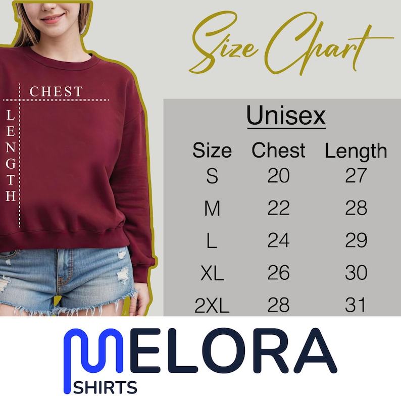 May include: A maroon unisex sweatshirt with a size chart. The size chart shows chest measurements from 51 to 71 cm and lengths from 69 to 79 cm. The brand name "MELORA SHIRTS" is displayed at the bottom.