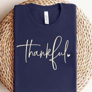 Thankful shirt, Thankful shirt women, Thankful grateful shirt, Thanksgiving Shirt, Thankful mom shirt, fall shirt for women, Fall vibes tee
