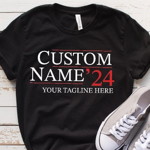 Custom Election Shirt,Personalized Election Shirt Gift,Custom Name Tee, Customized 2024 Tee,School Election Tee, Campaign Tee, President Tee