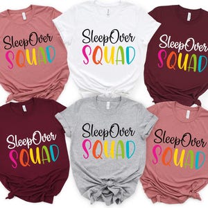 Sleepover Squad Shirts, Sleepover Shirt, Sleepover Gifts,Slumber Party Shirts,Sleepover Girls Shirt,Sleepover Pajama Shirt,Party Girls Shirt