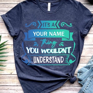 Personalized Name T-Shirt, Custom Quote Tee, Sweatshirt, Hoodie
