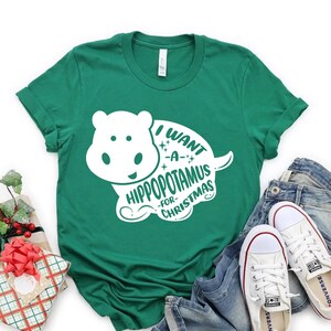 Christmas Shirt, I Want A Hippopotamus For Christmas Shirt, Gift For Christmas, Xmas Shirt, Hippopotamus Shirt, Christmas Hippopotamus Shirt