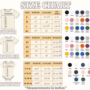 May include: A size chart for youth t-shirts, toddler t-shirts, and bodysuits. The chart includes columns for size, width, length, fit sizes, and weight in inches and pounds. Color swatches are displayed on the right for each category of garment.