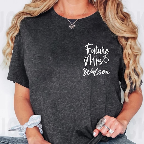 custom shirt the future mrs t shirt