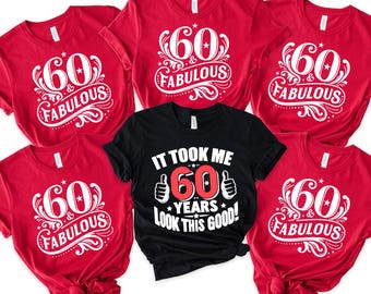 60th Birthday Shirt Women, 60 Fabulous Birthday Tshirt, 60 Party Crew Tee, Women Birthday Shirt Gift, 60th Birthday Gift, Girl Bday