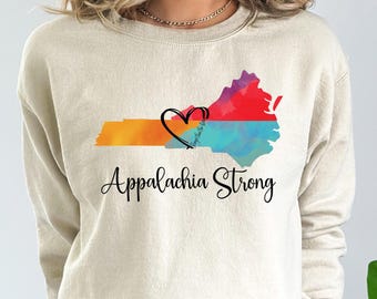 Appalachia Strong Sweatshirt, Southern Relief Hoodie